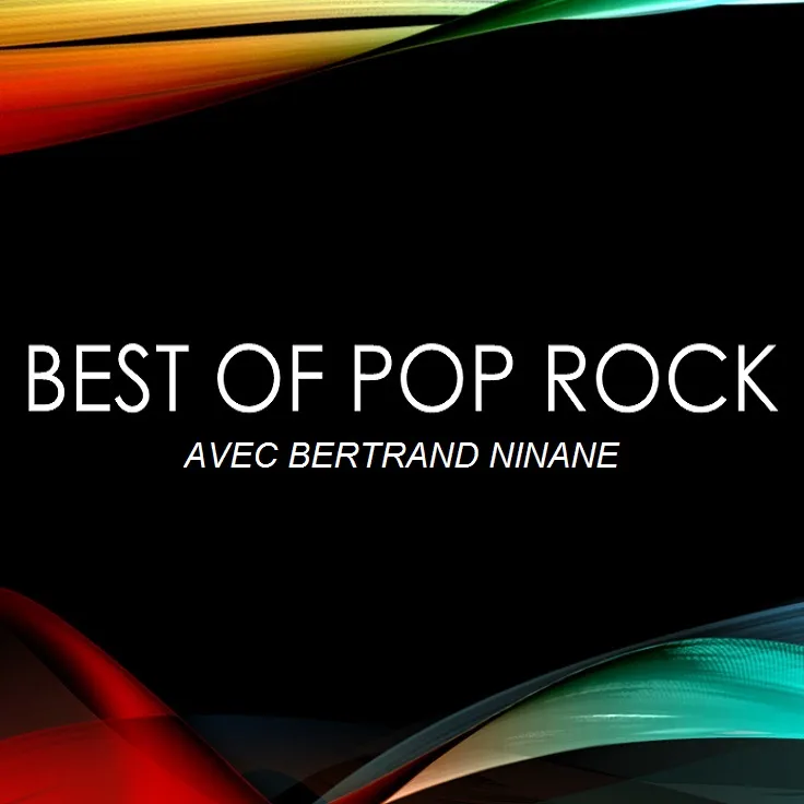 BEST OF POP ROCK BY BERTRAND NINANE